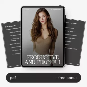 Mindful Productivity: Focus More, Stress Less